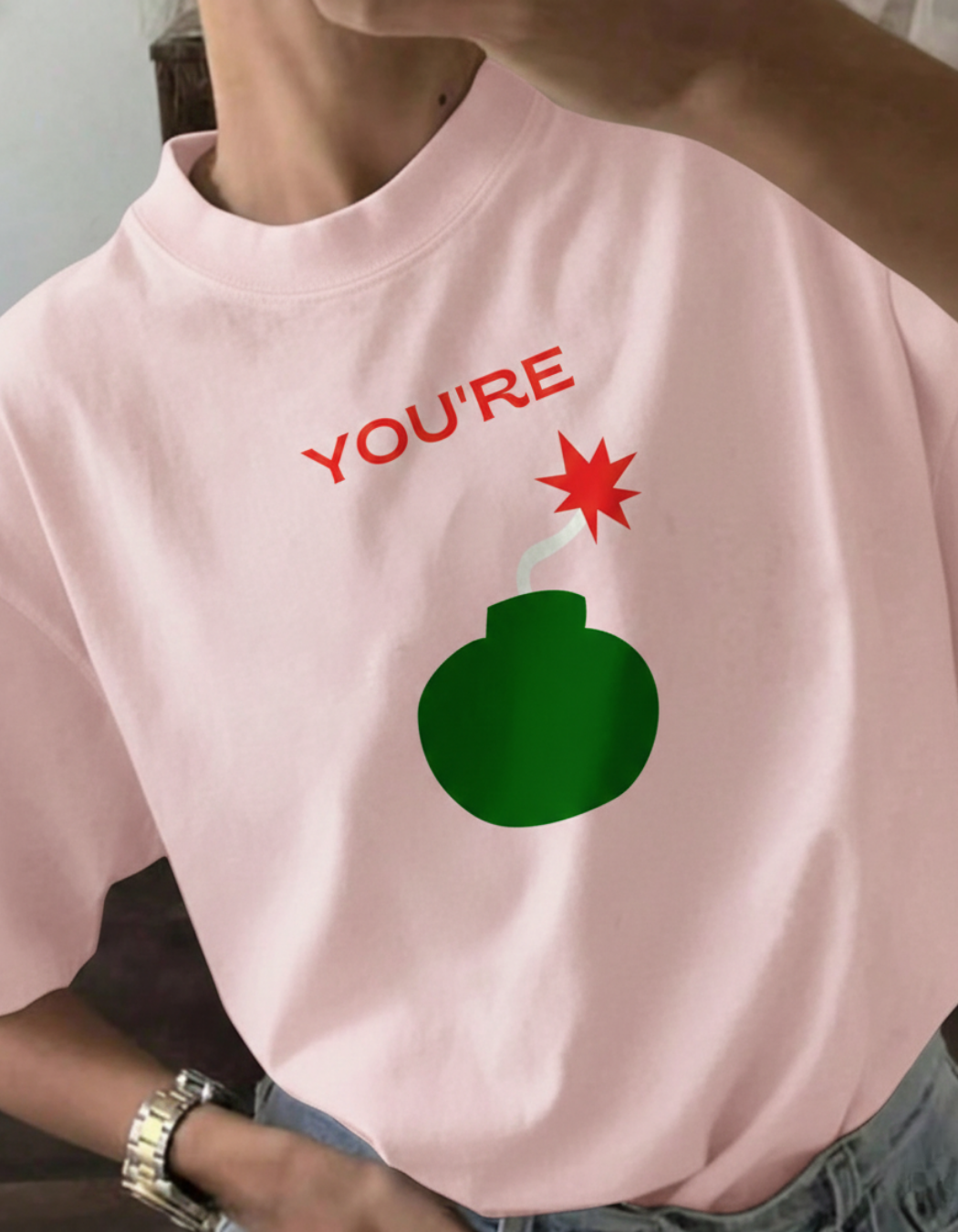 YOU'RE BOMB OVERSIZED T-SHIRT