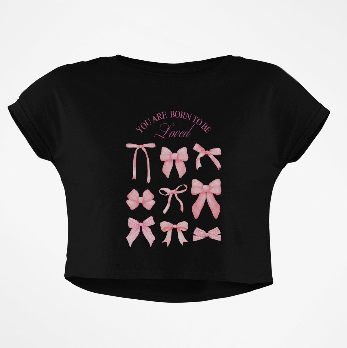 BORN TO BE LOVED CROP TOP