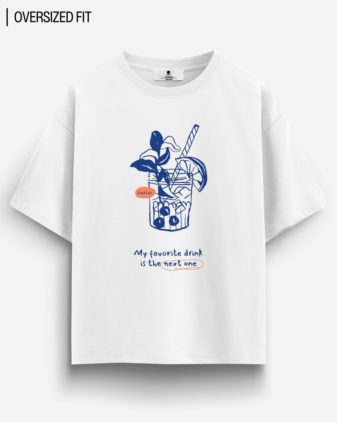 FAVORITE DRINK OVERSIZED T-SHIRT