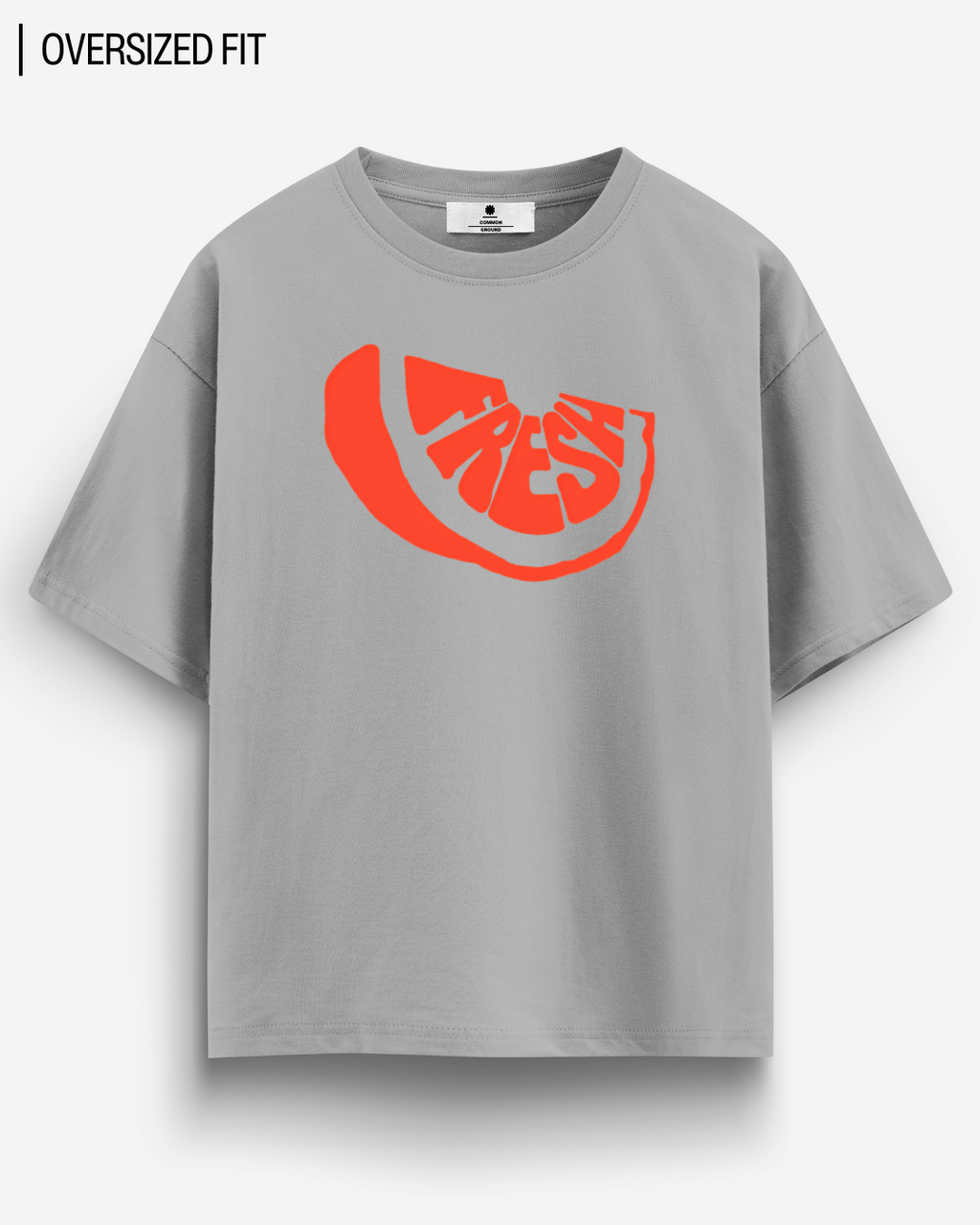 FRESH OVERSIZED T-SHIRT