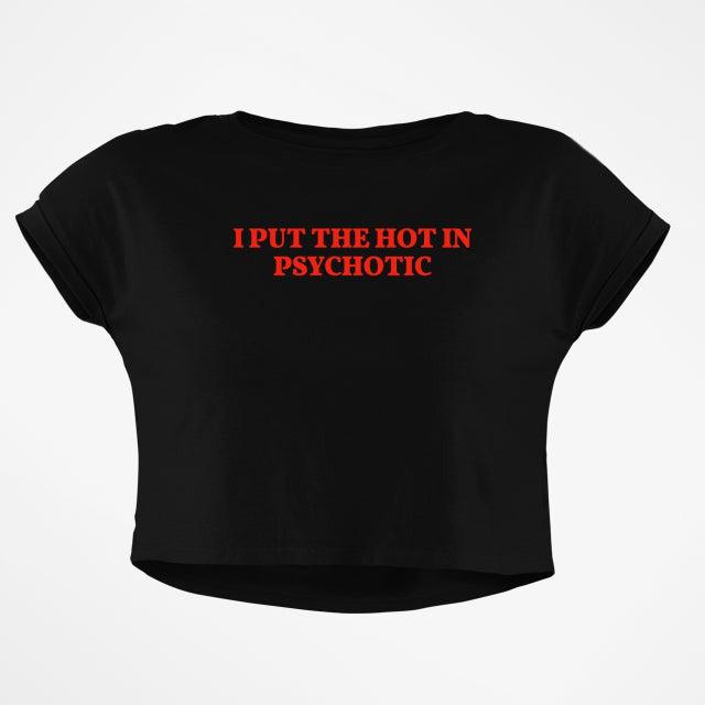 HOT PSYCHO CROP TOP