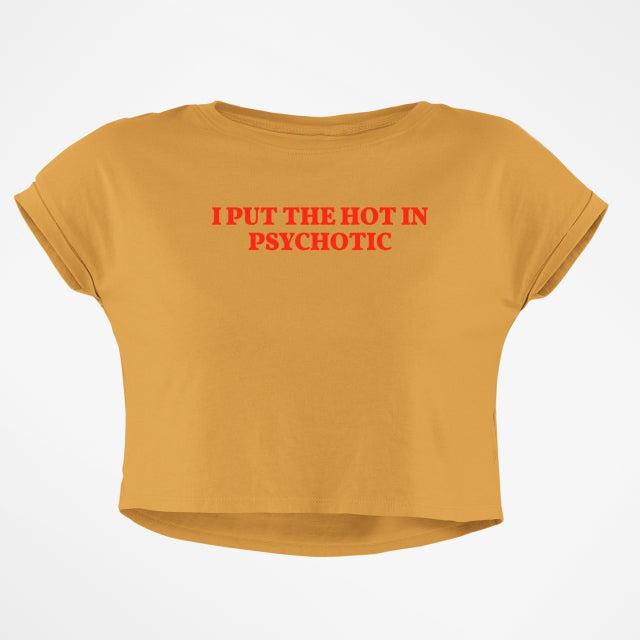 HOT PSYCHO CROP TOP