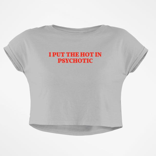 HOT PSYCHO CROP TOP