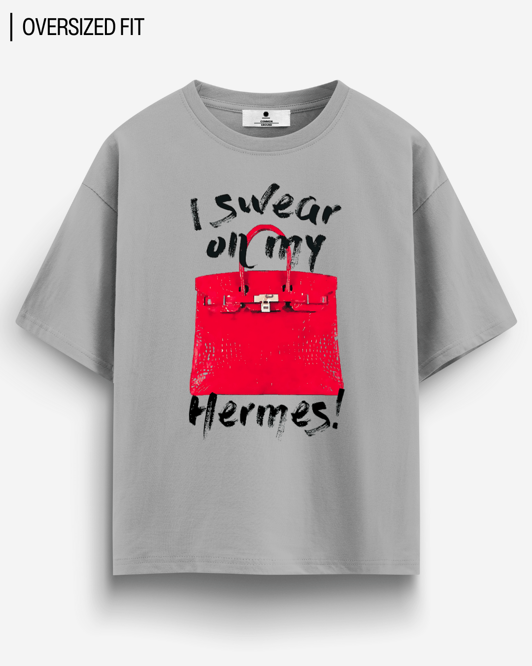 I SWEAR OVERSIZED T-SHIRT