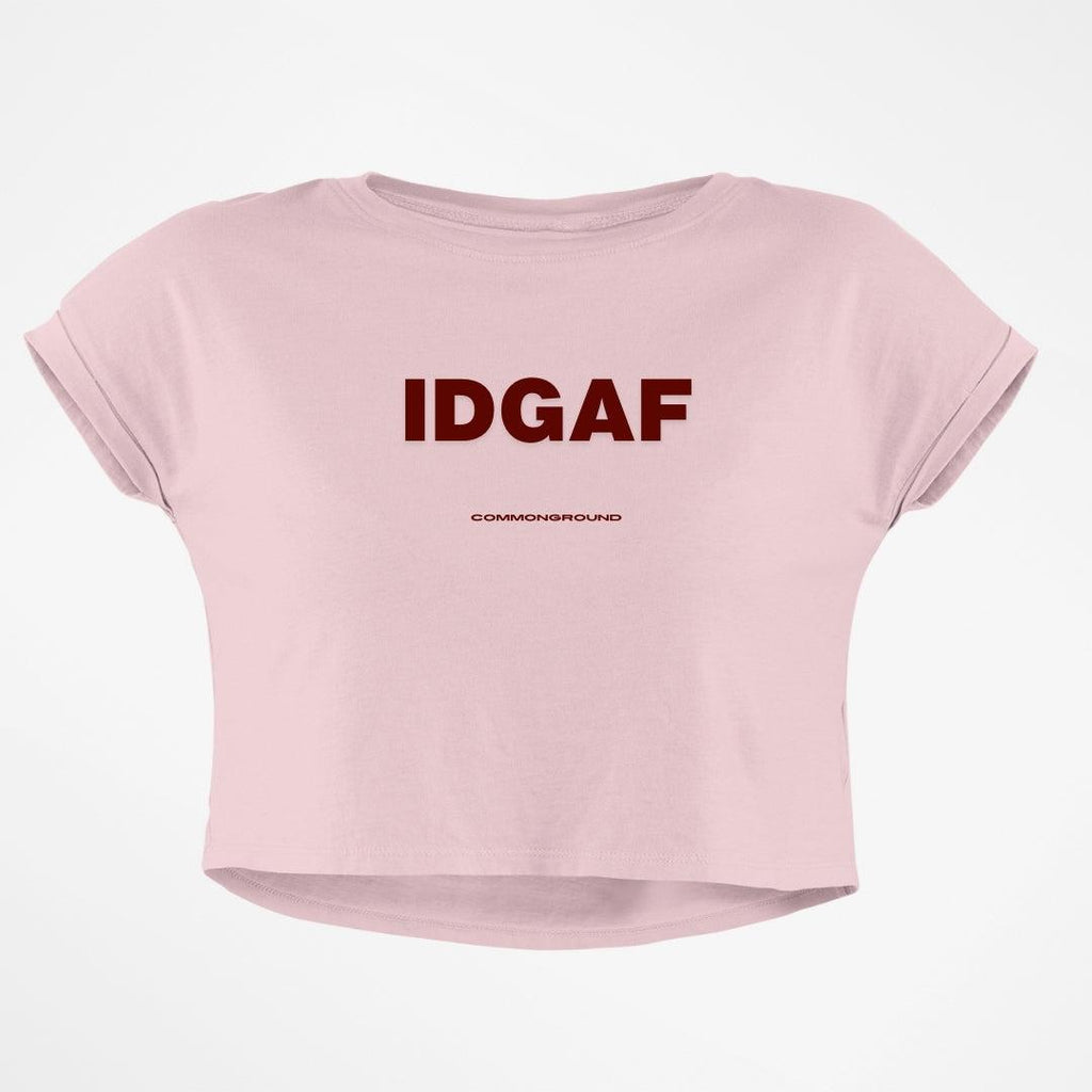 IDGAF CROP TOP