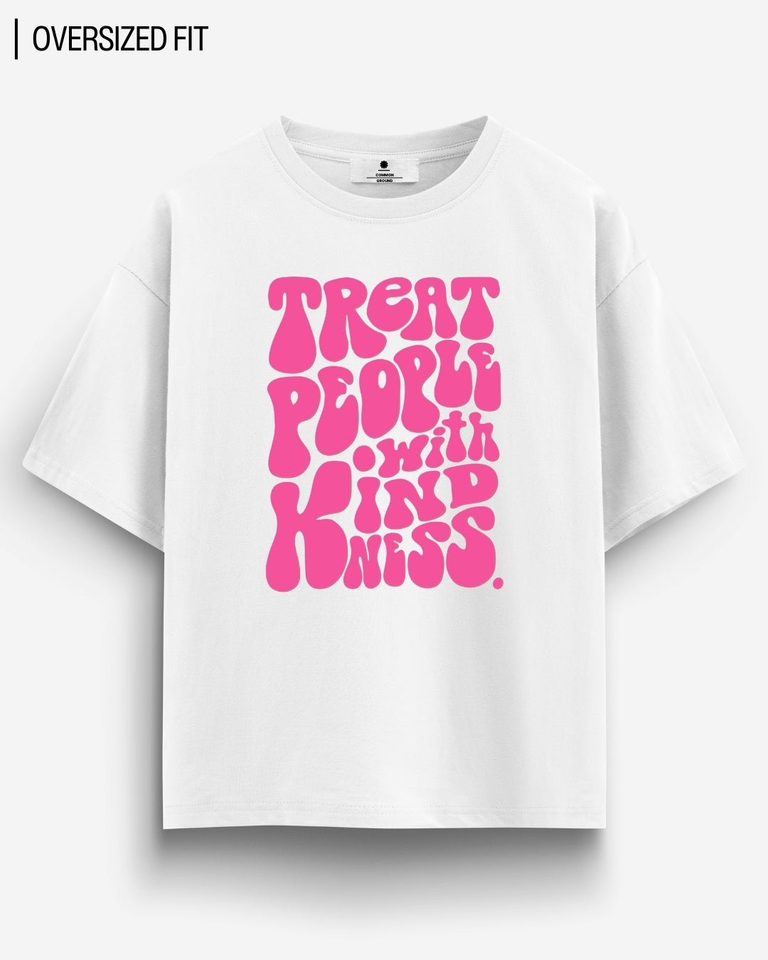 KINDNESS OVERSIZED T-SHIRT