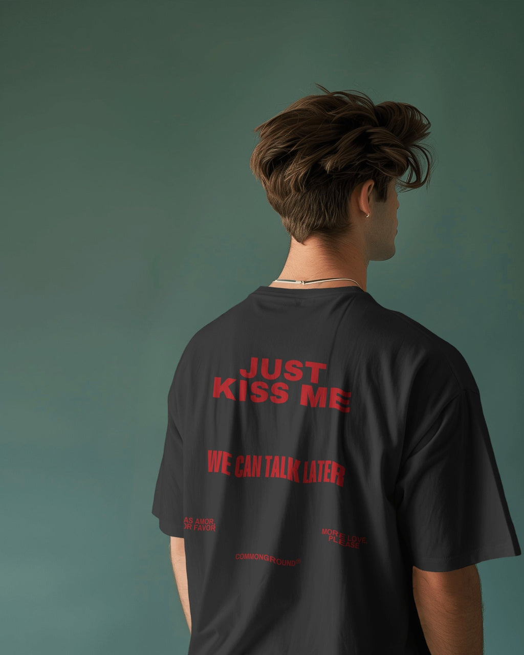 KISS ME OVERSIZED T-SHIRT