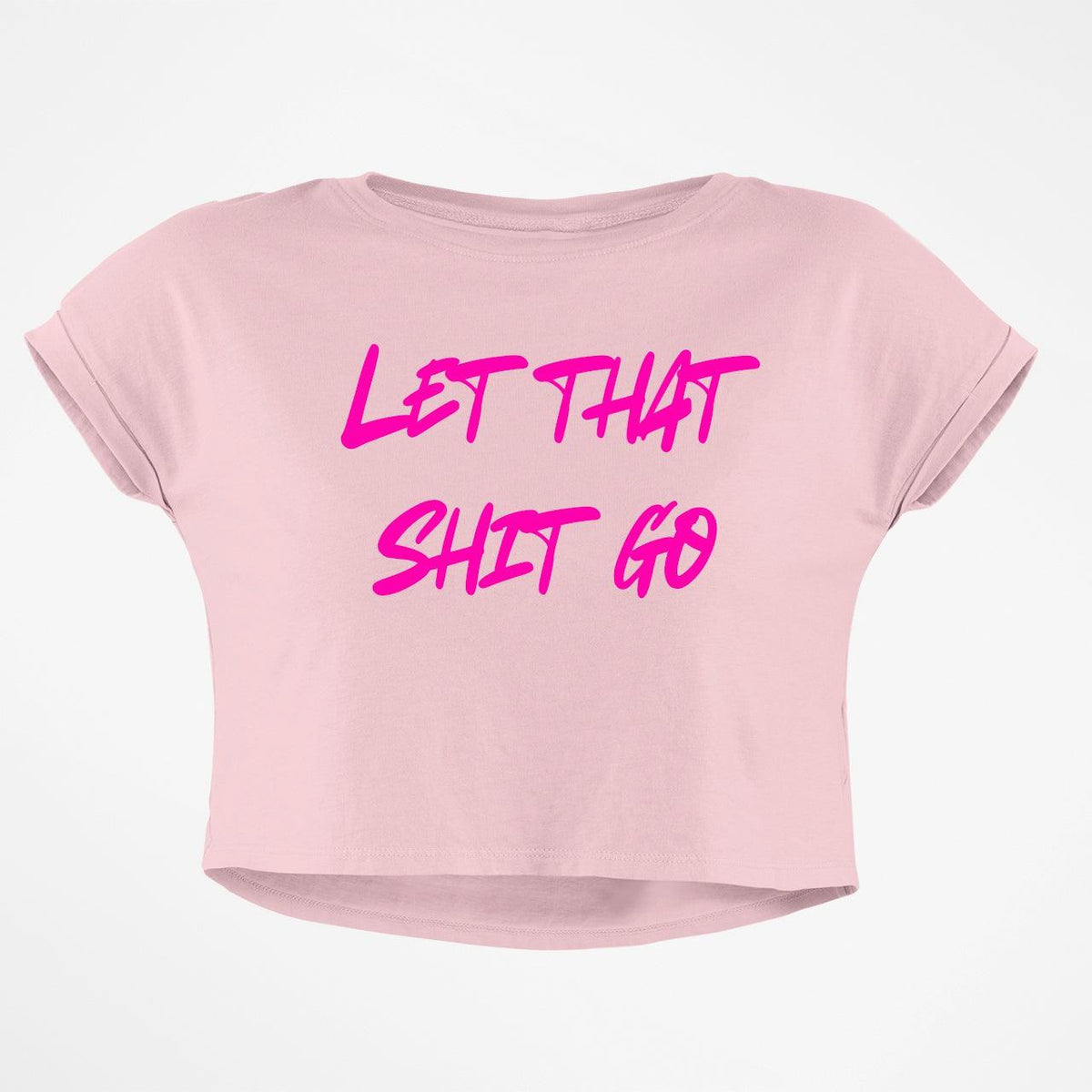 LET GO CROP TOP