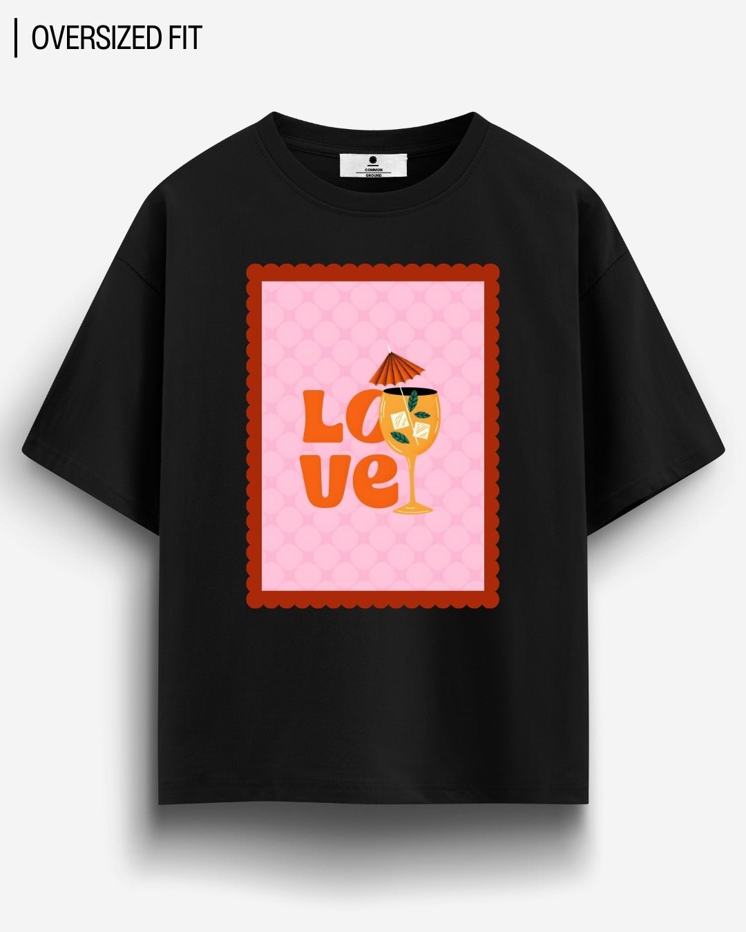 LOVE OVERSIZED T-SHIRT