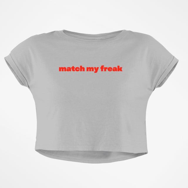 MATCH MY FREAK CROP TOP
