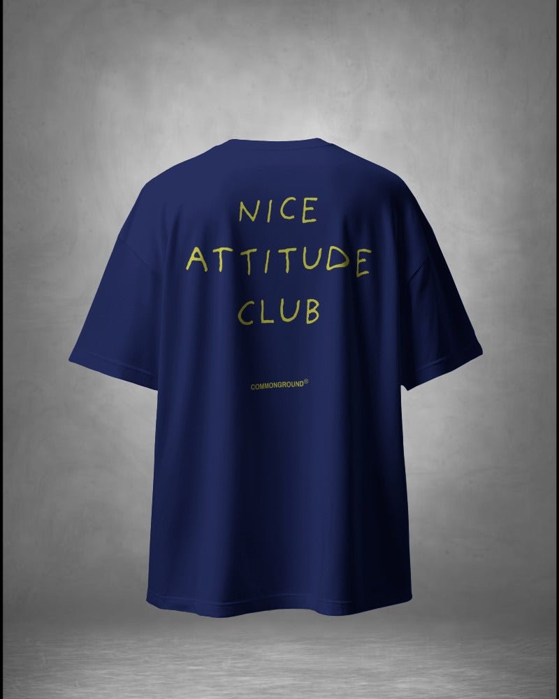 NICE ATTITUDE OVERSIZED T-SHIRT