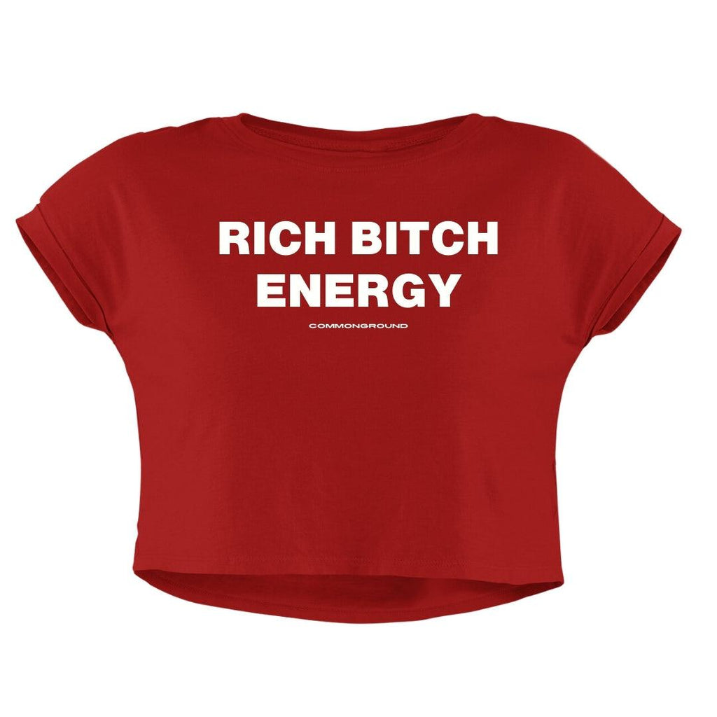 RICH BIT*H ENERGY CROP TOP