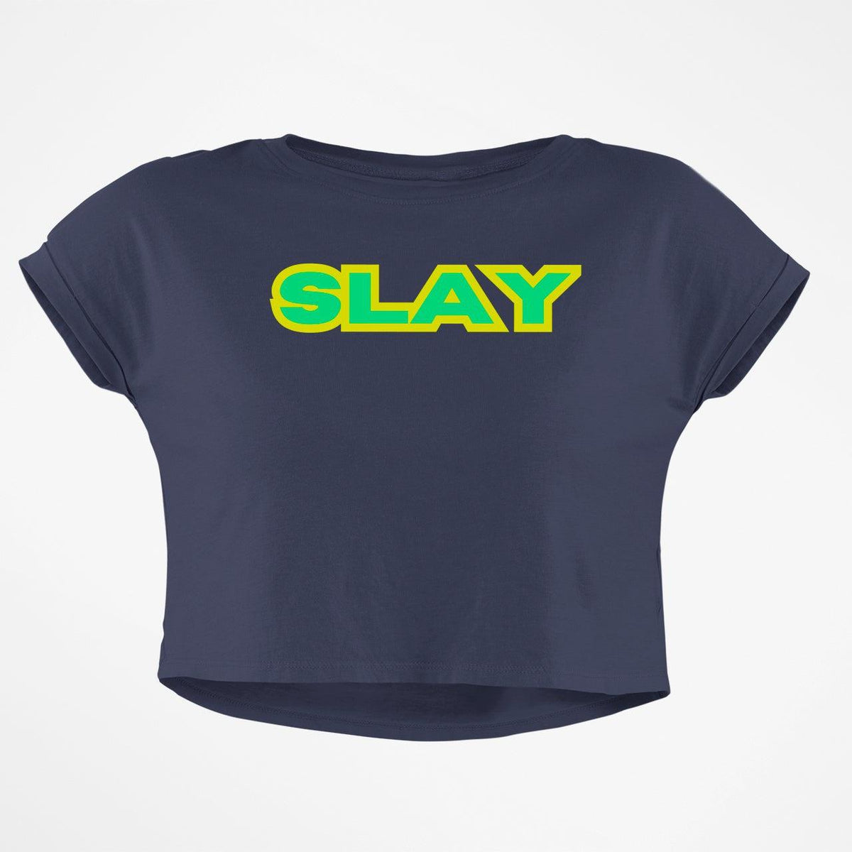 SLAY CROP TOP