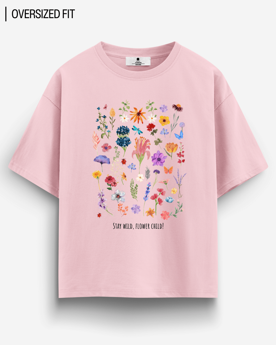 STAY WILD OVERSIZED T-SHIRT
