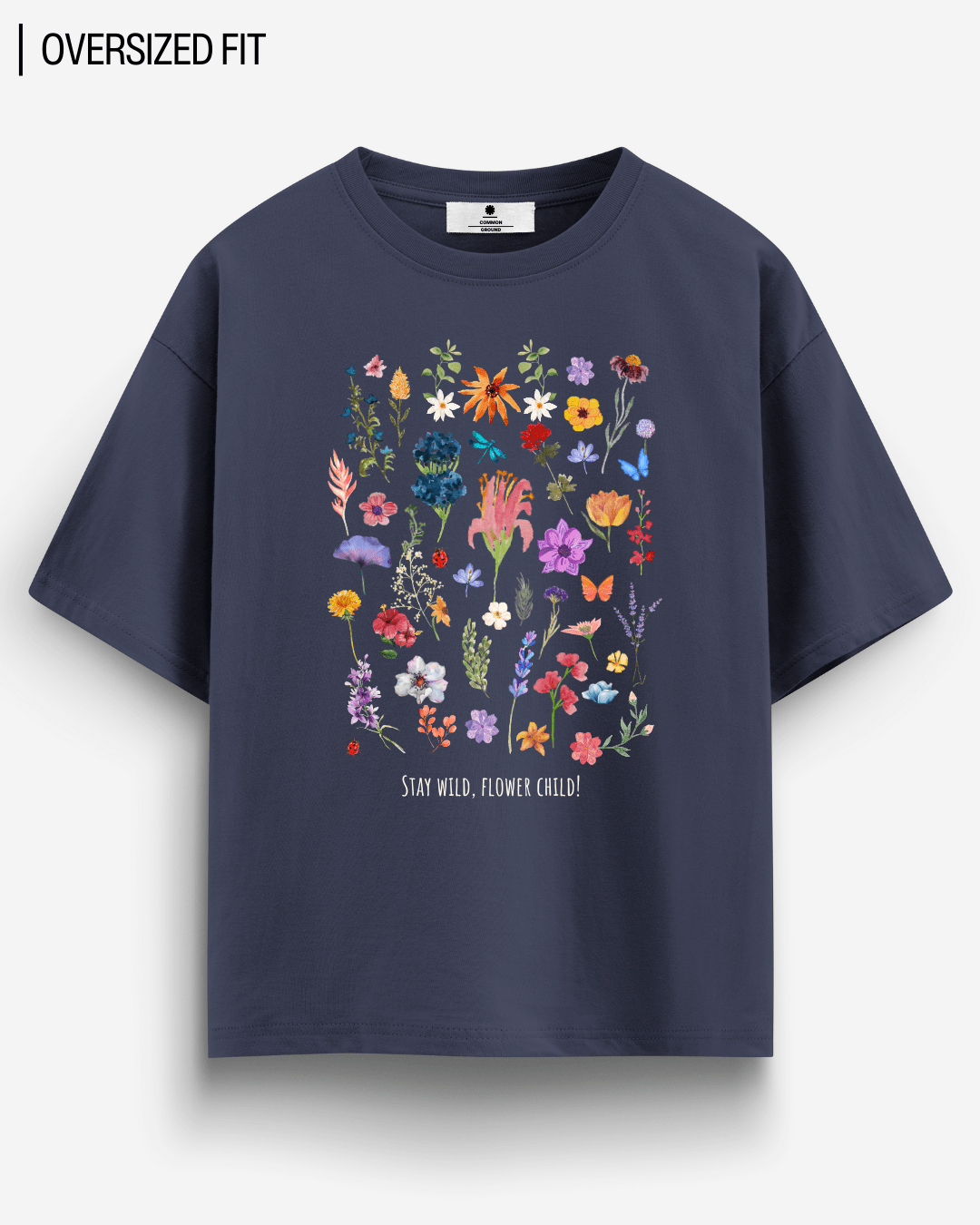 STAY WILD OVERSIZED T-SHIRT