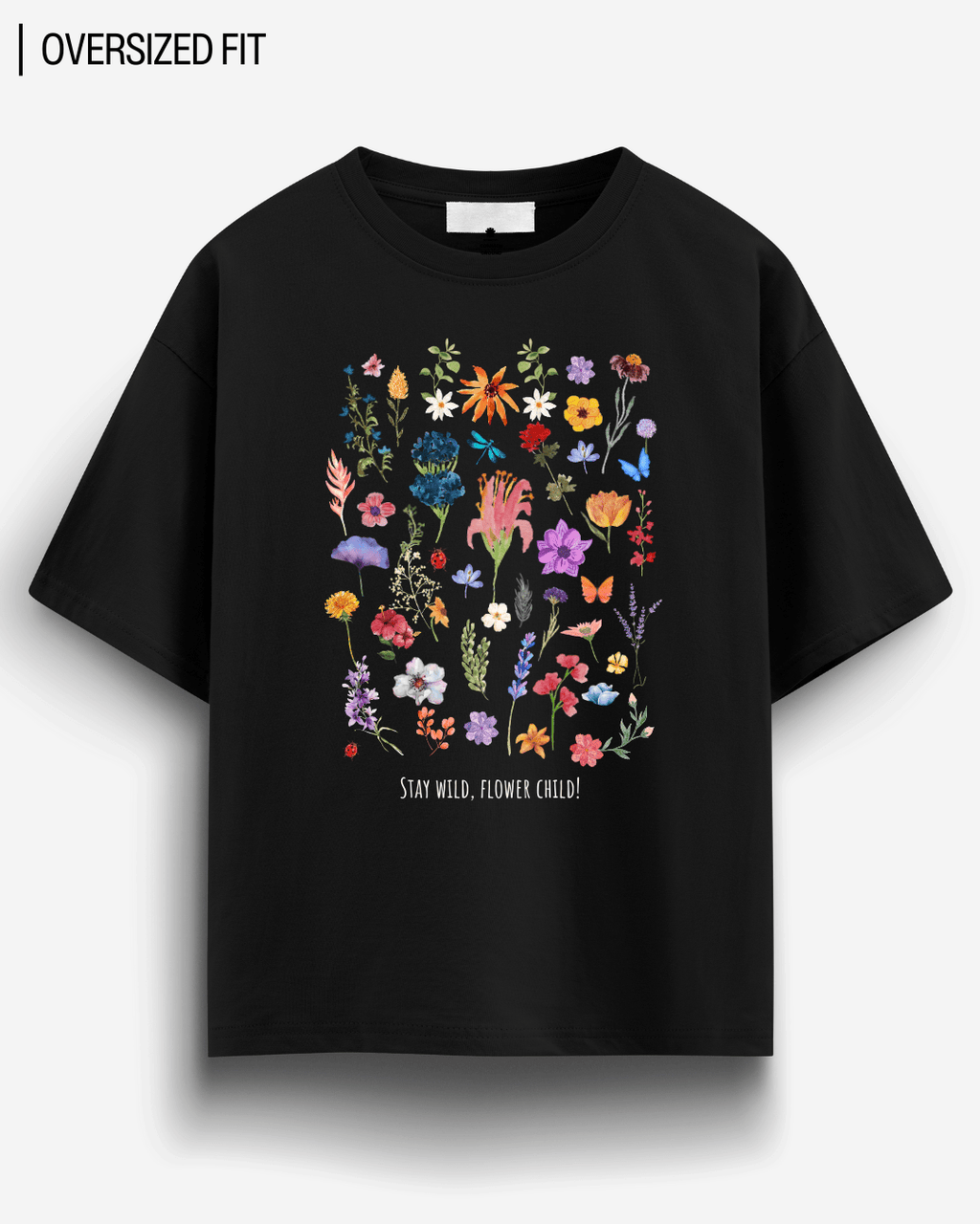 STAY WILD OVERSIZED T-SHIRT