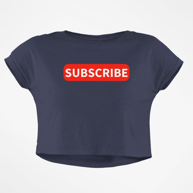 SUBSCRIBE CROP TOP