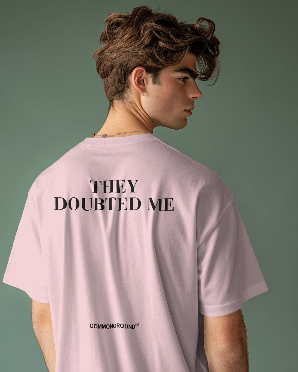 THEY DOUBTED ME OVERSIZED T-SHIRT