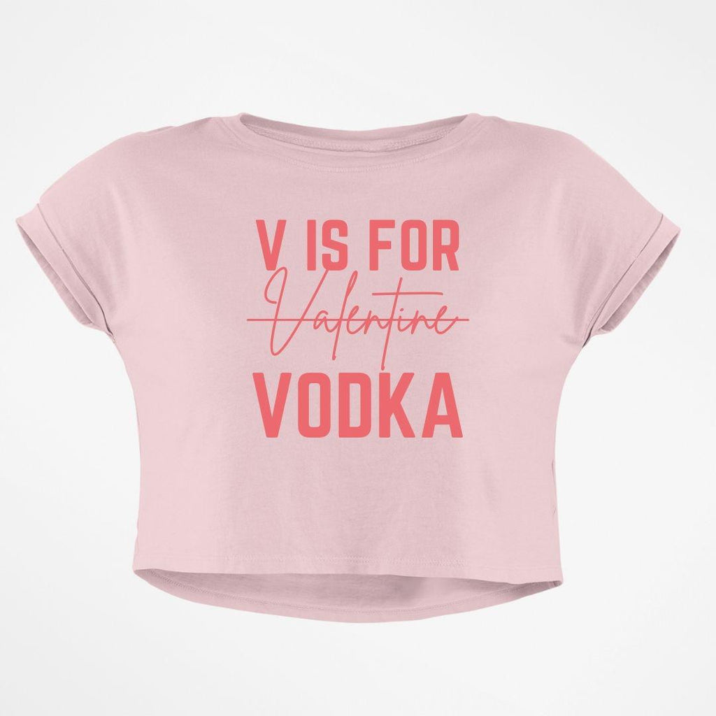 V FOR VODKA CROP TOP
